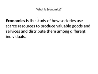 Lecture 1: The Introduction to Economics | PPTX