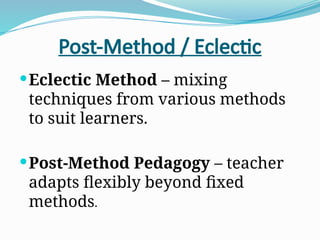 Eclectic Method Lecture 1. approach-method-techniques (1).pptx