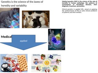 Medical genetics. And the lecture of introduction to medical r | PPT
