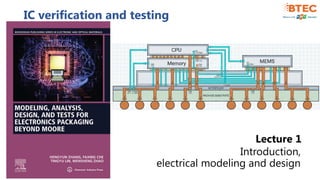 Electrical Verification Process Fundamentals of Electrical Modeling, Verification, and Testing of ...