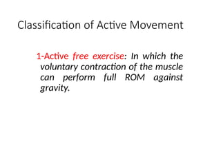 Lecture 1 - Active movements of kinesiology | PPTX