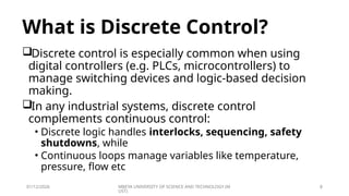Discrete Control Elements Example Lecture 1-Discrete Control Input and Output Devices.pptx