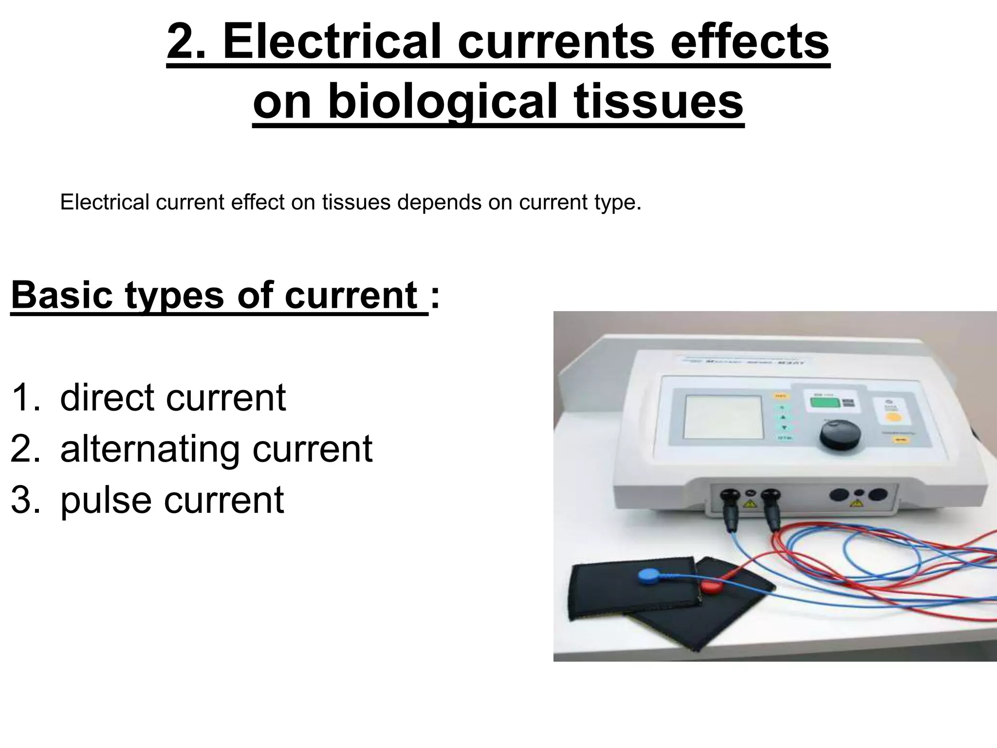 Electrical Currents and Electromagnetic Fields Effects on Biological ...