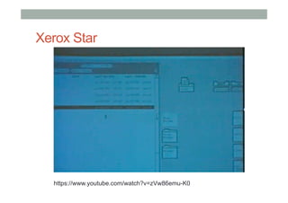 Xerox Star
https://www.youtube.com/watch?v=zVw86emu-K0
 