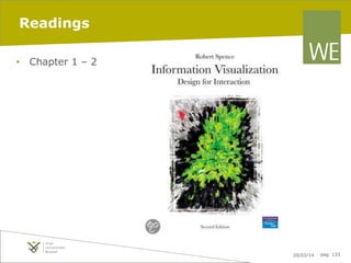 Readings
•  Chapter 1 – 2

20/02/14

pag. 133

 