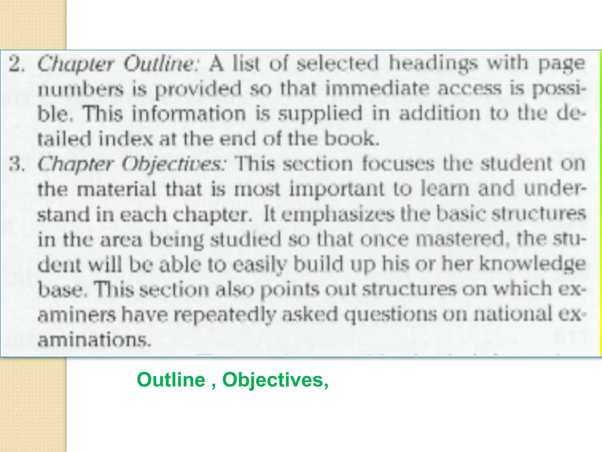 Outline , Objectives,
 