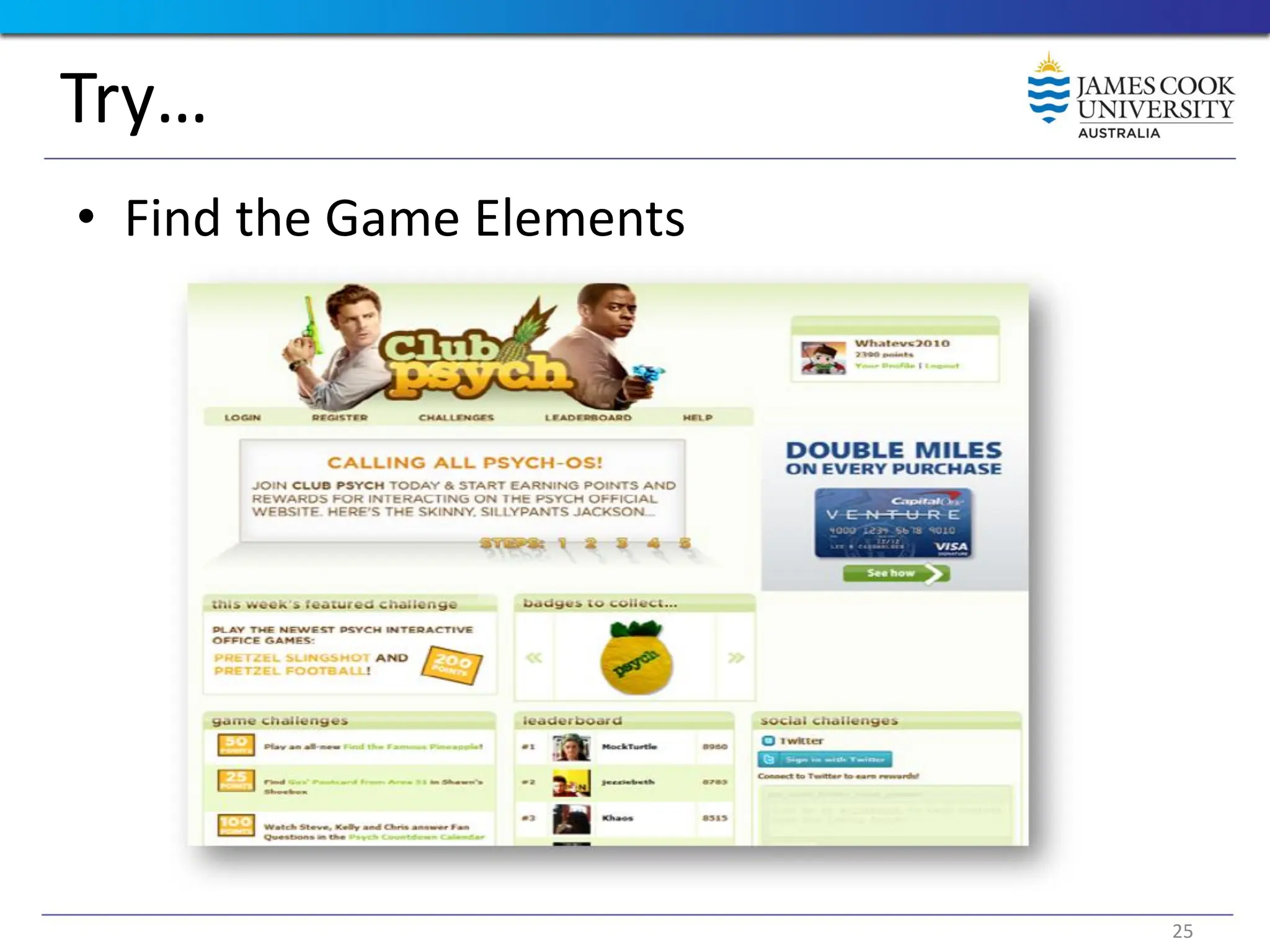 Try…
• Find the Game Elements
25
 