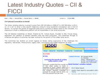 Latest Industry Quotes – CII &
FICCI
 