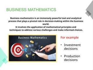 Lecture 1 (Basics of Business Maths)-Mathematics BBA.pptx