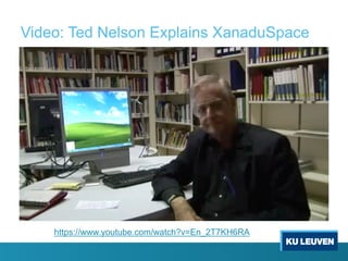 Video: Ted Nelson Explains XanaduSpace
https://www.youtube.com/watch?v=En_2T7KH6RA
 