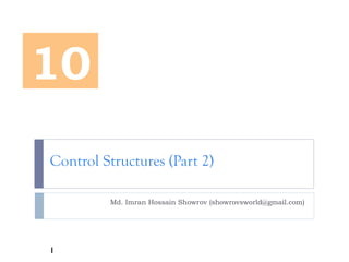 Lecture 10 - Control Structures 2 | PPT