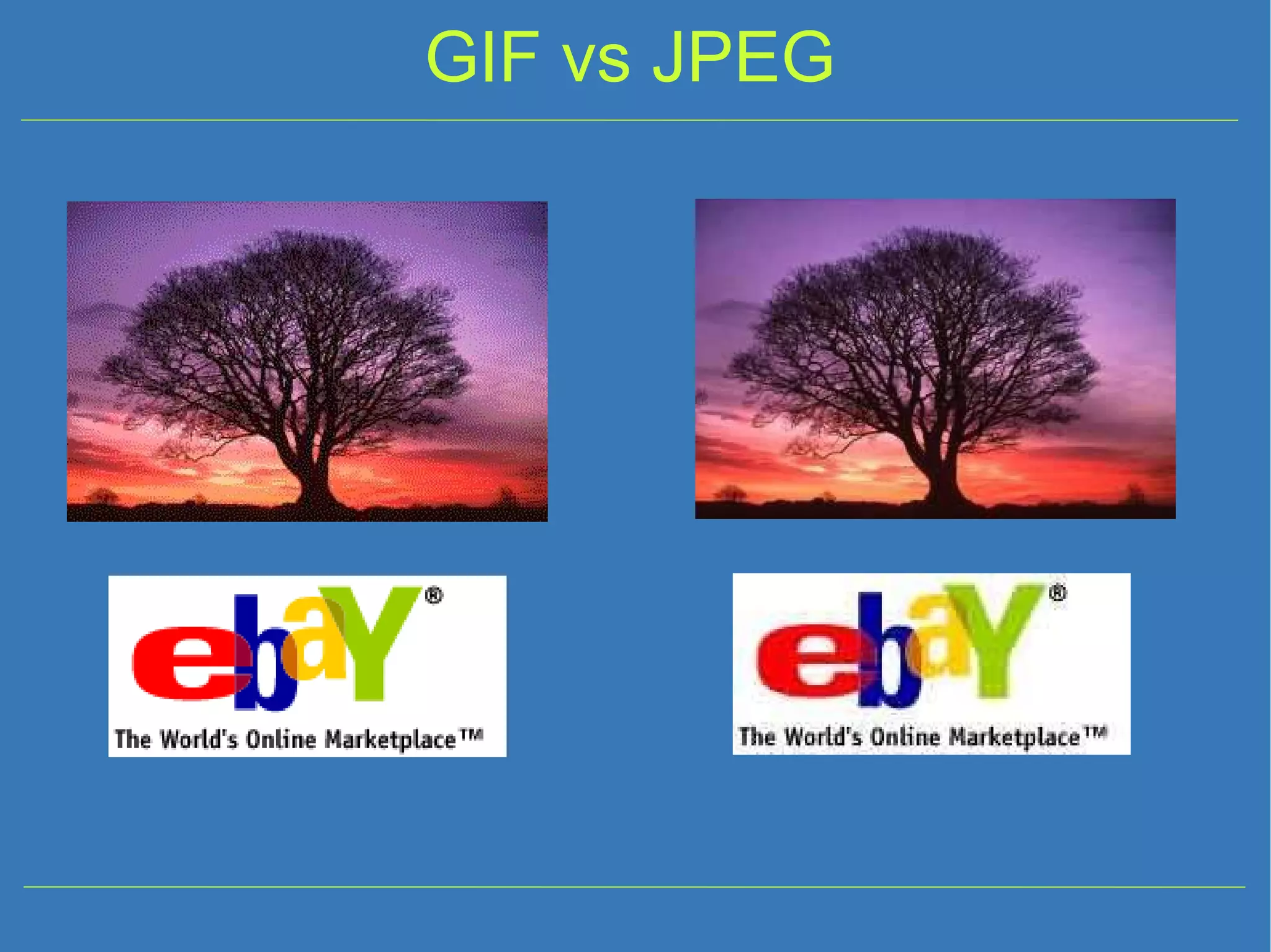 GIF vs JPEG 