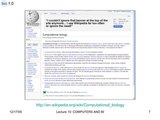 http:// en.wikipedia.org/wiki/Computational_biology bio 1.0 