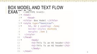 BOX MODEL AND TEXT FLOW
EXAMPLE (5)
19
 