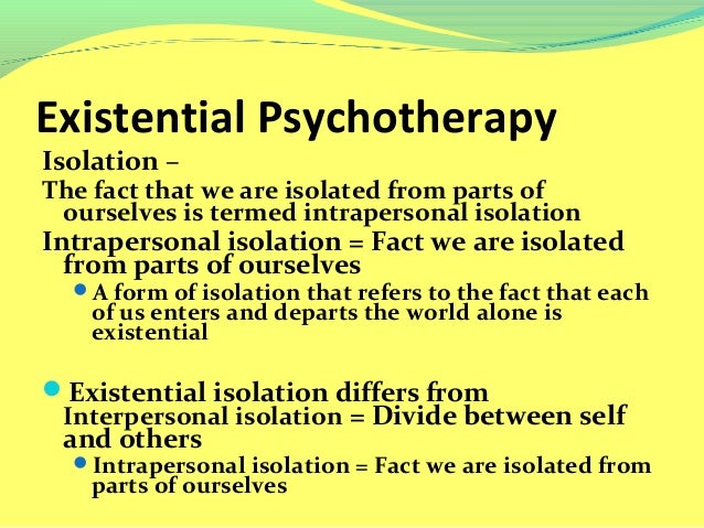 What Is Existential Therapy Existential