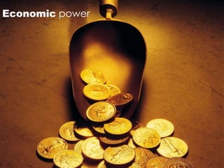 Economic power
 