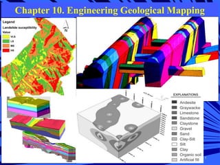 Chapter 10. Engineering Geological Mapping
1
 