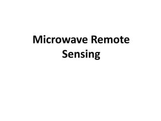 Comprehensive Overview of Microwave Remote Sensing in Geomatics | PDF