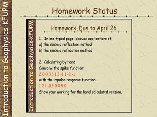 Homework Status Introduction to Geophysics-KFUPM 