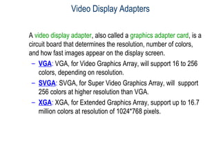 Video Adapter Definition Output devices of Computer | PPT