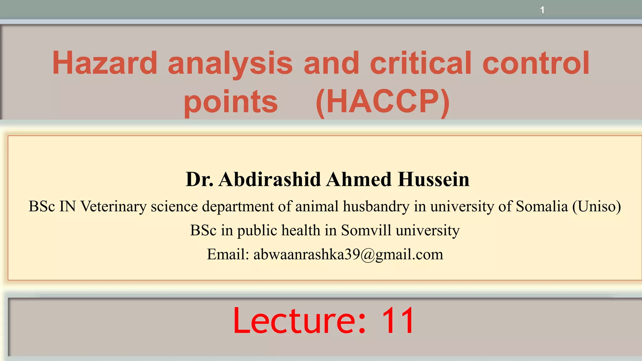 Lecture 11 hazard analysis and critical control point HACCP | PPT