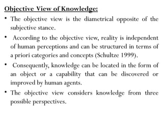 The fundamental concept of nature of knowledge | PPTX