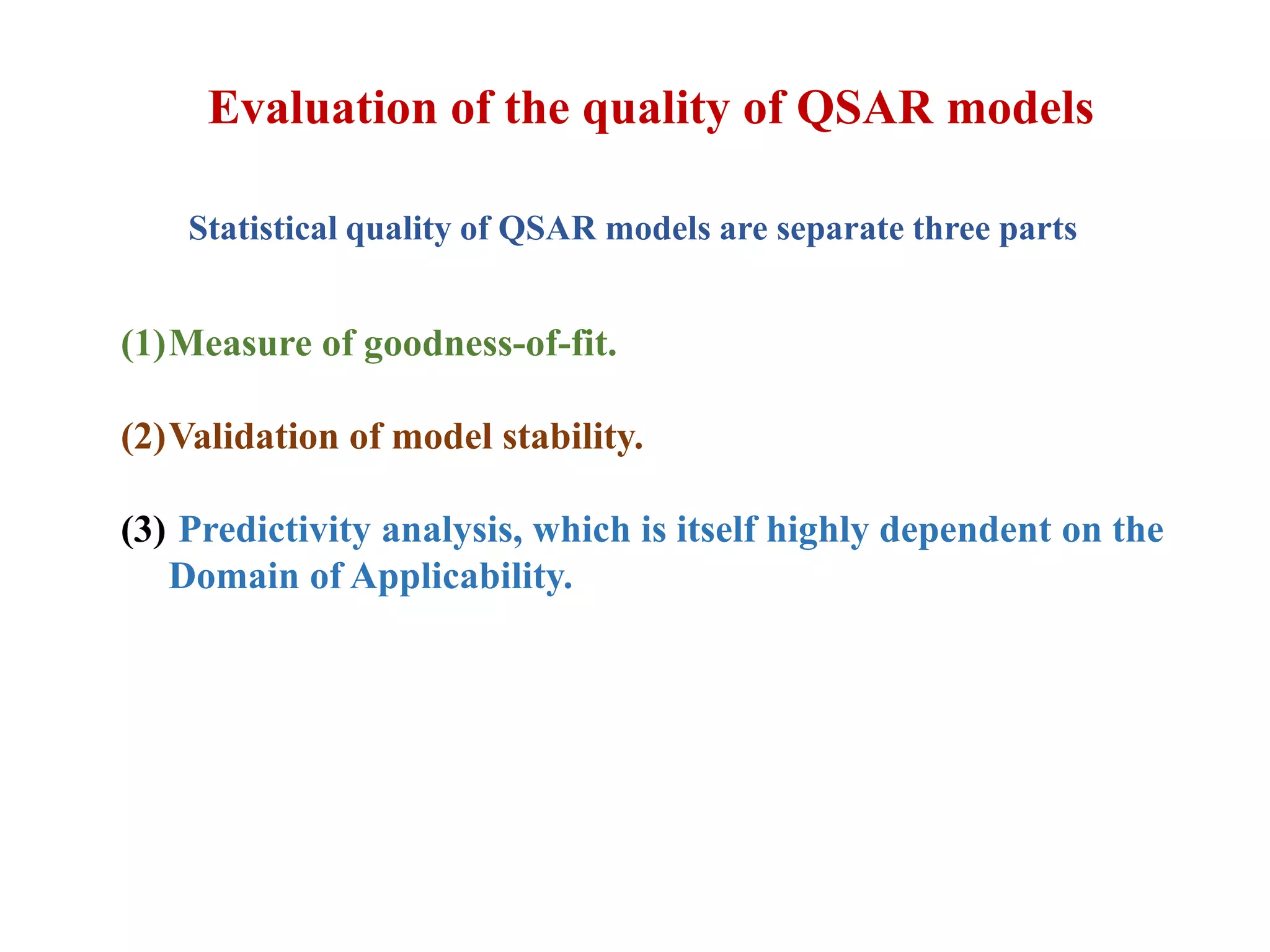 Lecture 11 developing qsar, evaluation of qsar model and virtual ...