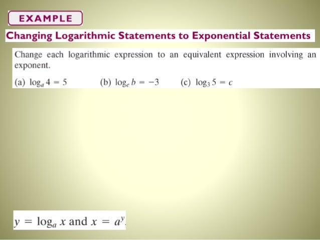 base log2 e value logarithmic 11 sections 4.4 functions 4.3 Lecture