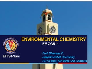 Environmental Chemistry BITS Lecture 1 Env Engineering Course | PDF