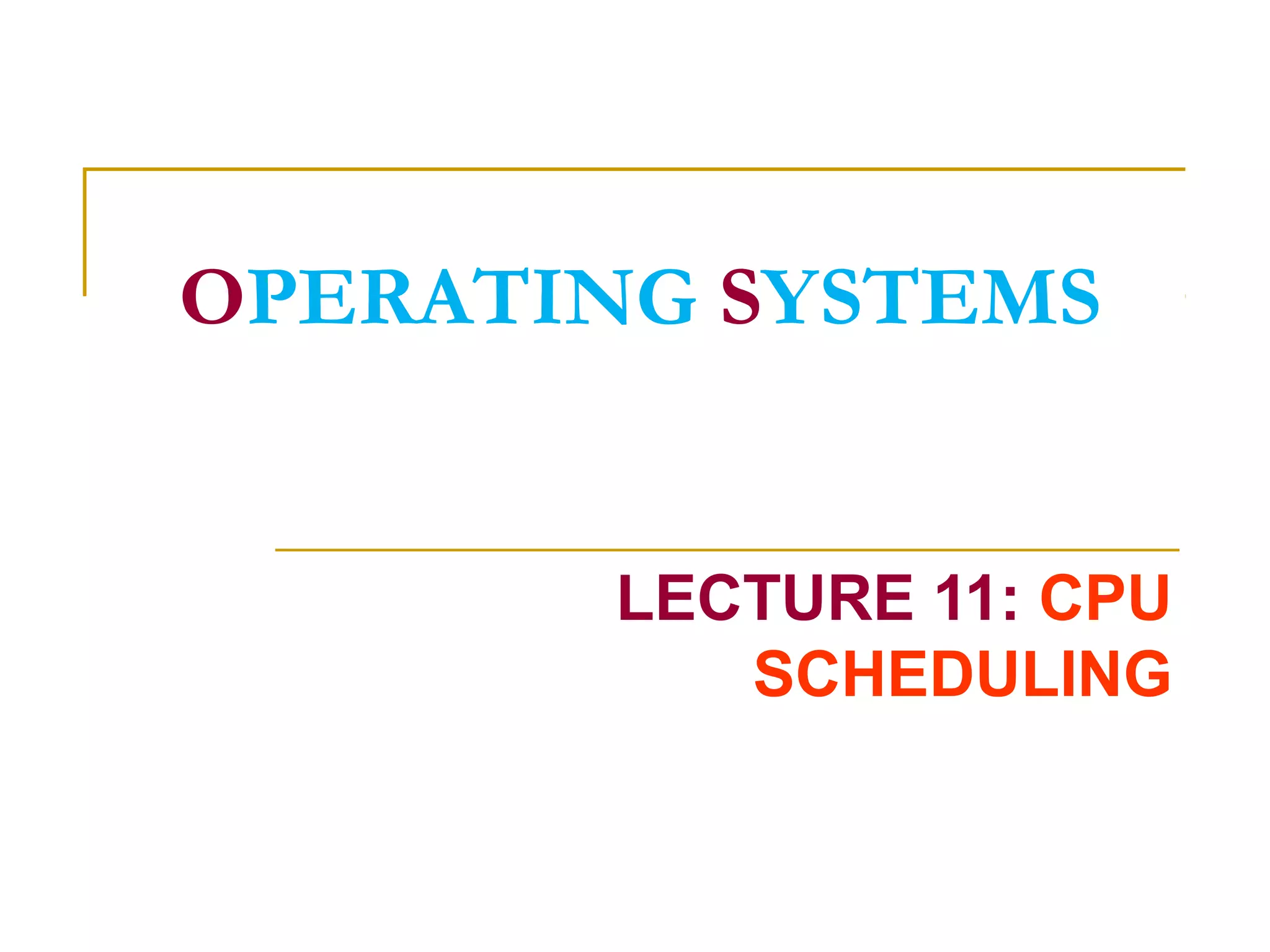 cpu scheduling OS | PPT