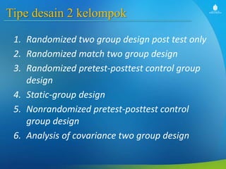 Desain eksperimen 1 2 kelompok