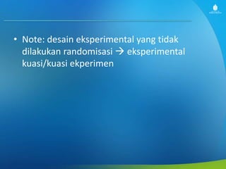 Desain eksperimen 1 2 kelompok