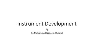 Instrument Development Lecture 11 Instrument Development in Research Process.pptx