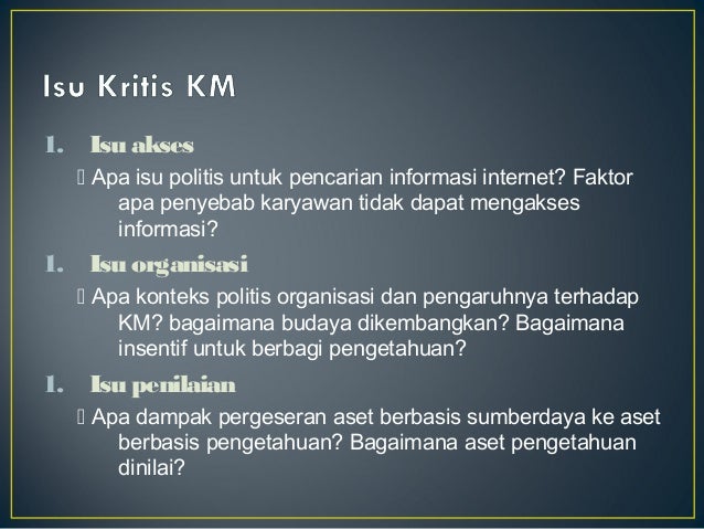Manajemen pengetahuan - Lecture 11 tantangan masa depan