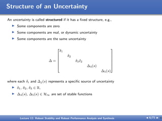 Robust Stability and Robust Performance Analysis and Synthesis | PDF