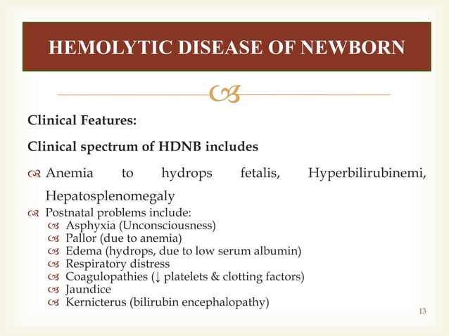 Hemolytic Disease of newborn .. In which Hemolysis if RBC Occurs | PPTX