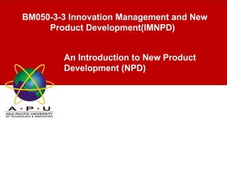 Imnpd Assignment Lecture_1__2_Introduction_to_New_Product_Development_and_Innovation ...