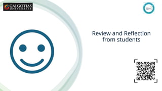 Galgotias University 27
https://app.wooclap.com/TMKMUN?from=event-page
Review and Reflection
from students
 