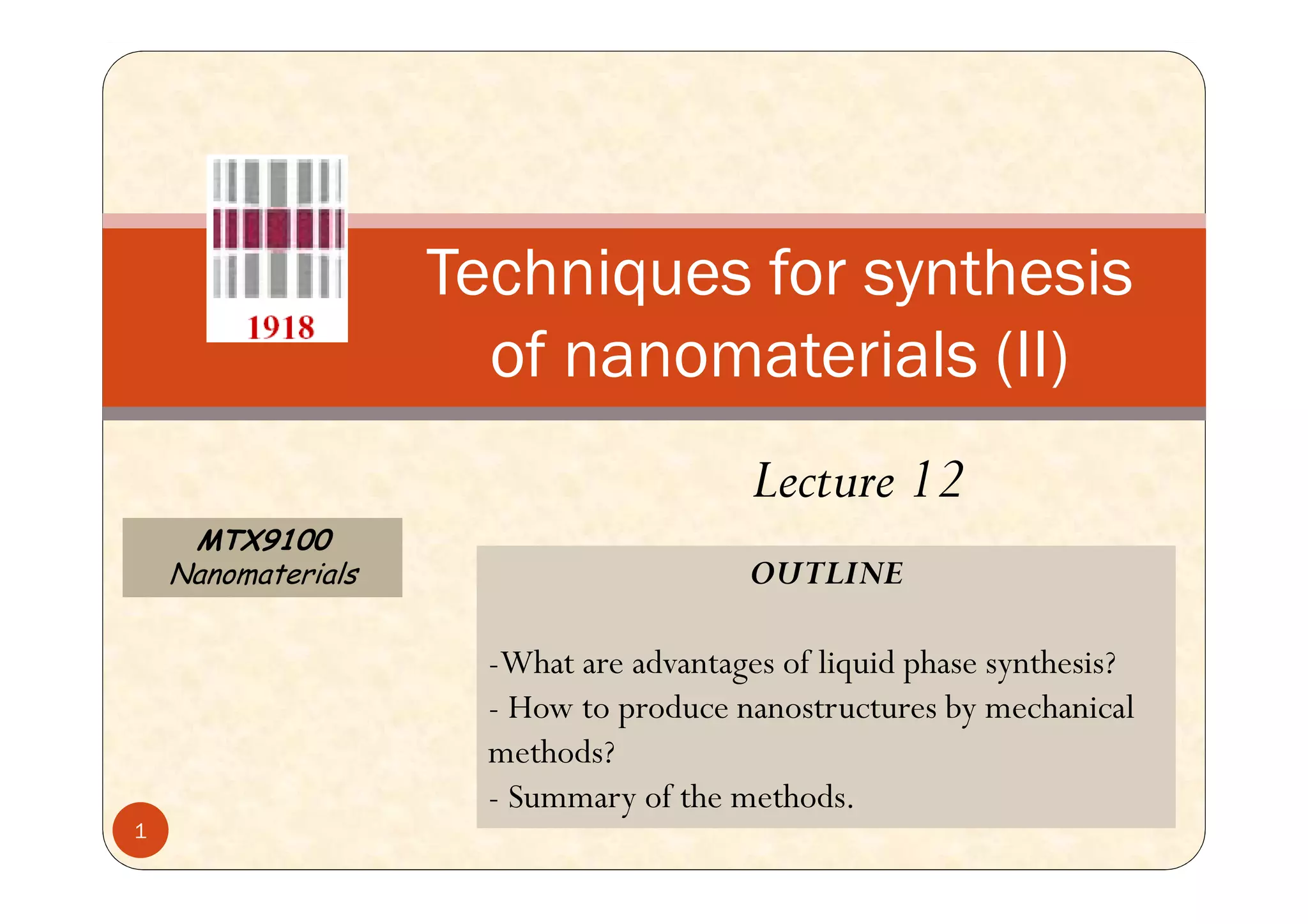 Techniques for synthesis of nanomaterials (II) | PDF