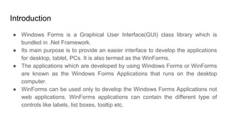 LECTURE 12 WINDOWS FORMS PART 2.pptx | Operating Systems | Computer ...