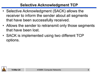 Selective Ack Sack TCP Lecture13 all in one easily explain.ppt