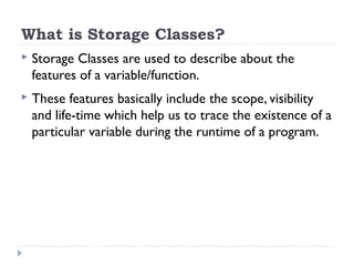 Lecture 13 - Storage Classes | PPT