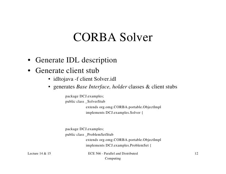 Distributed Objects: CORBA/Java RMI
