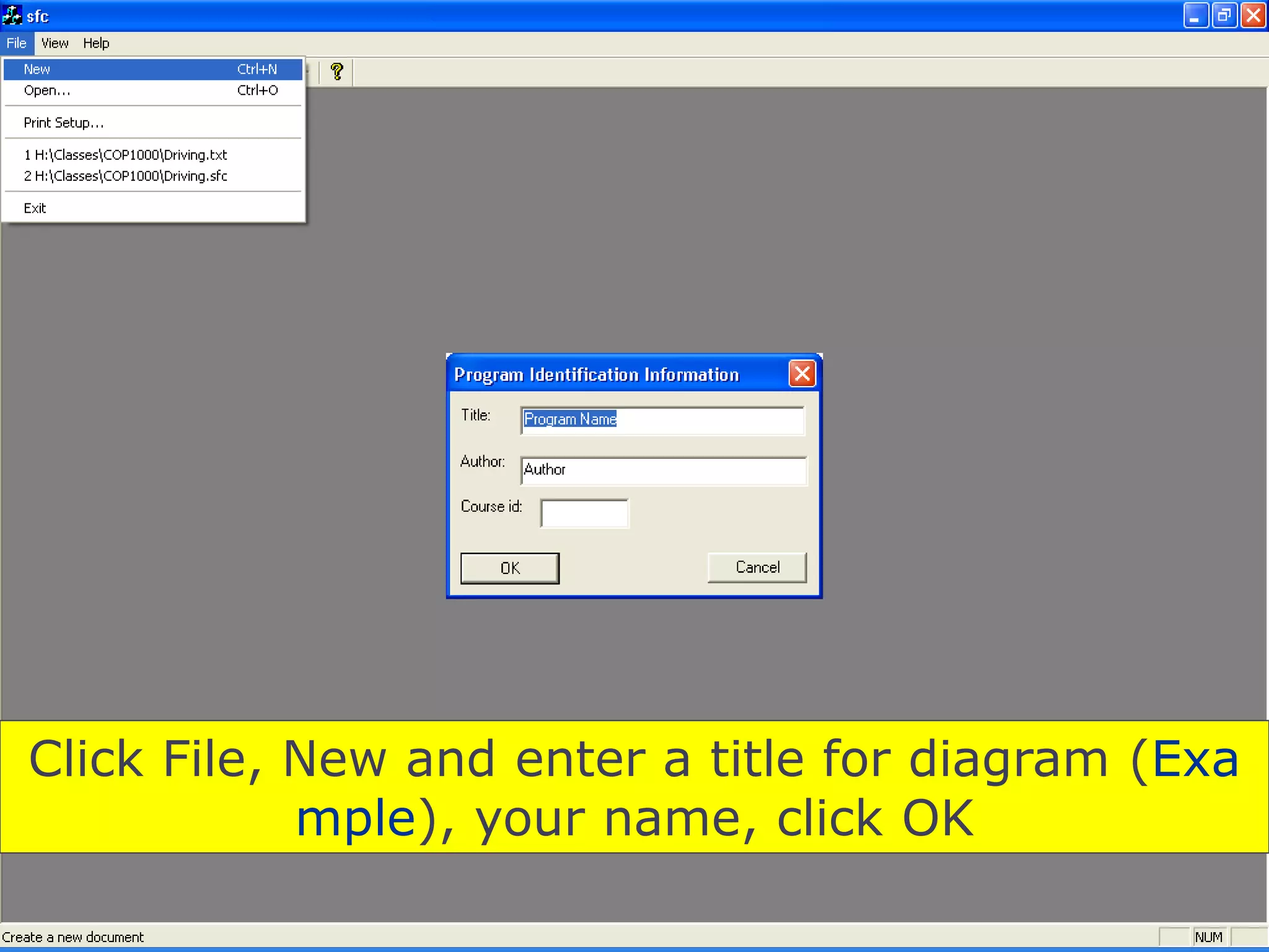 9/27/2018 8
Dr.AtifShahzad
Click File, New and enter a title for diagram (Exa
mple), your name, click OK
 