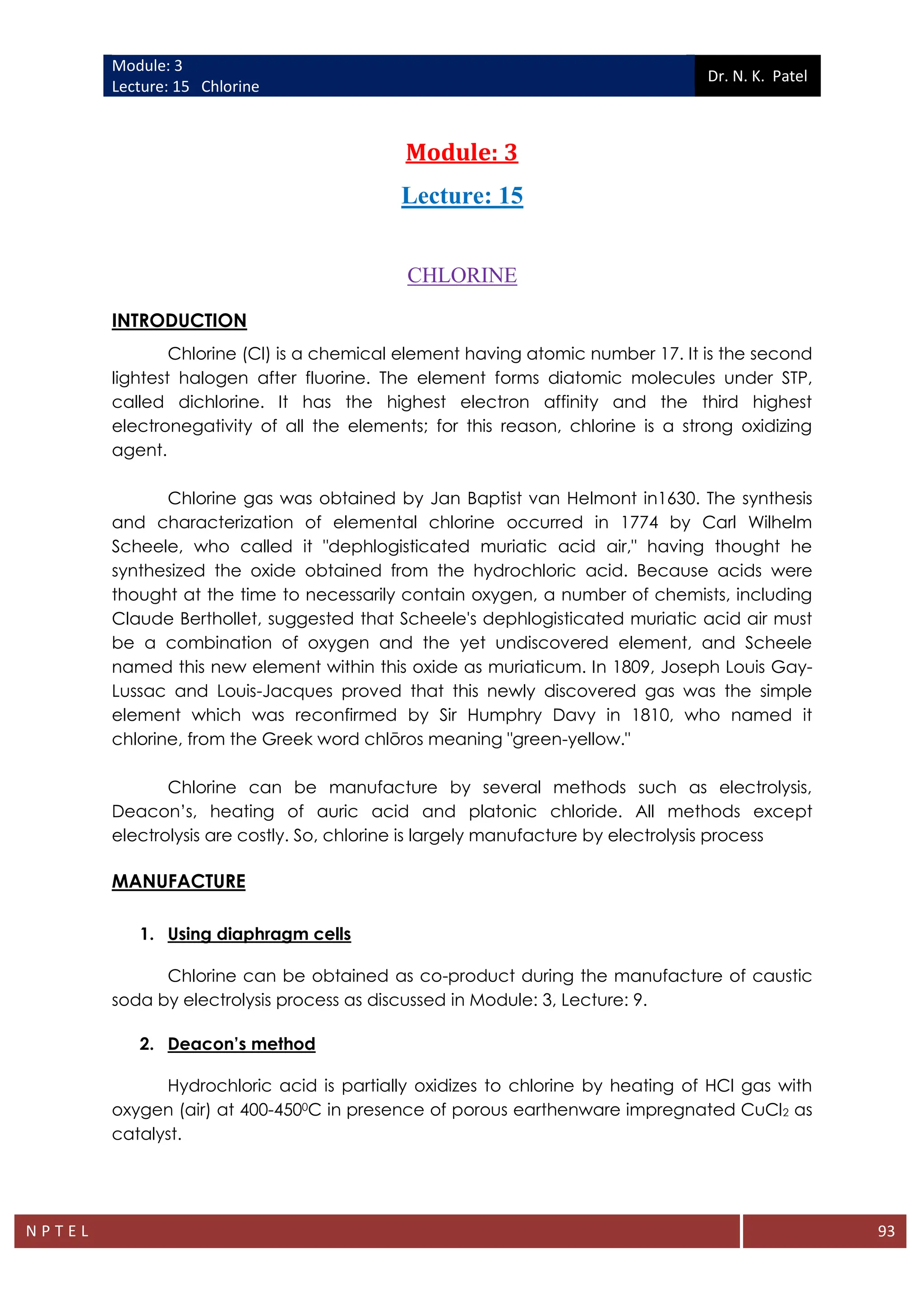 Lecture 15 Chlorine (Cl) is a chemical element having atomic number
