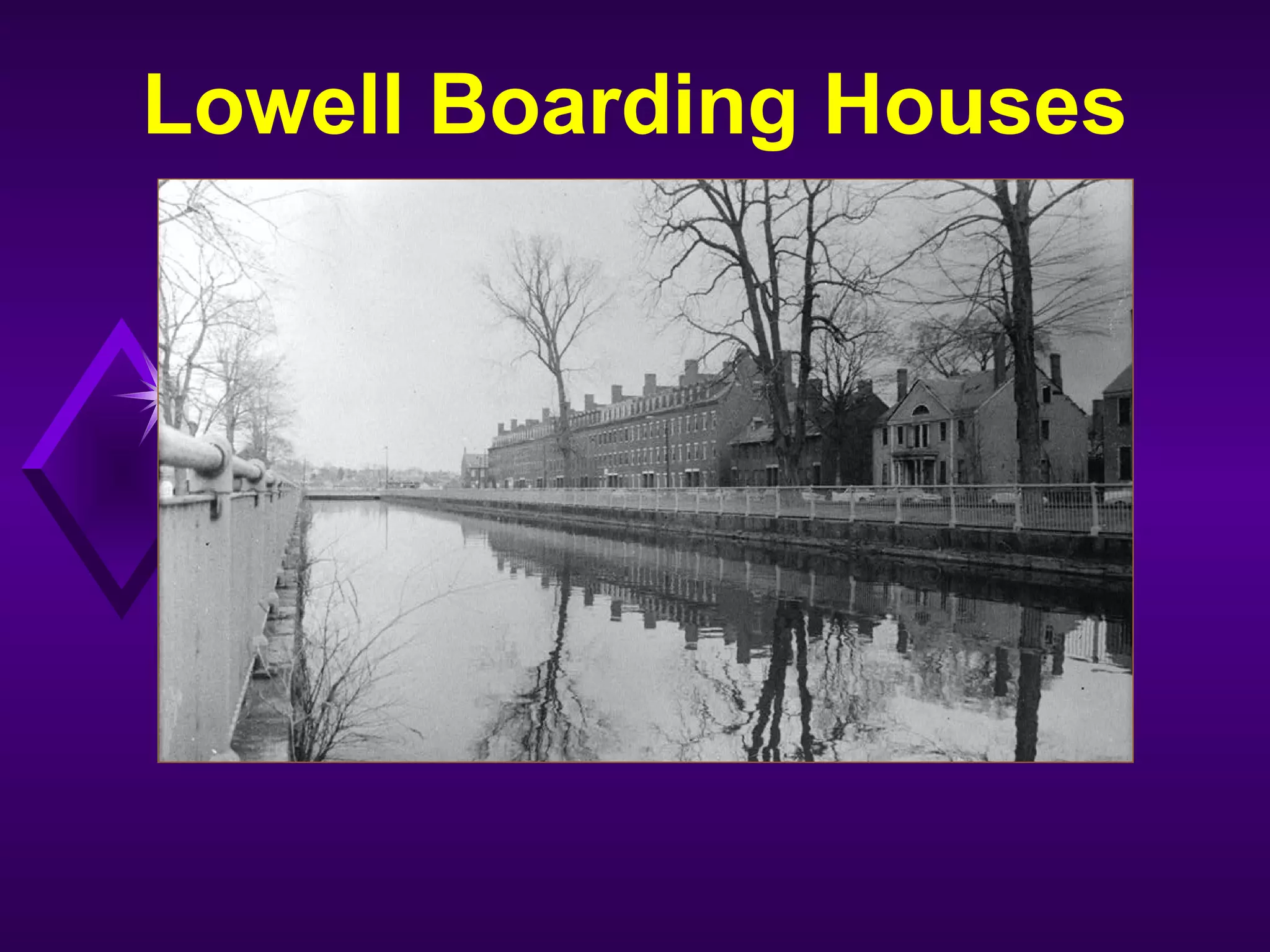 Lowell Boarding Houses
 