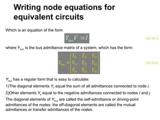 Power system representation is the method of simplifying complex three ...