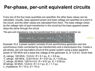 Power system representation is the method of simplifying complex three ...