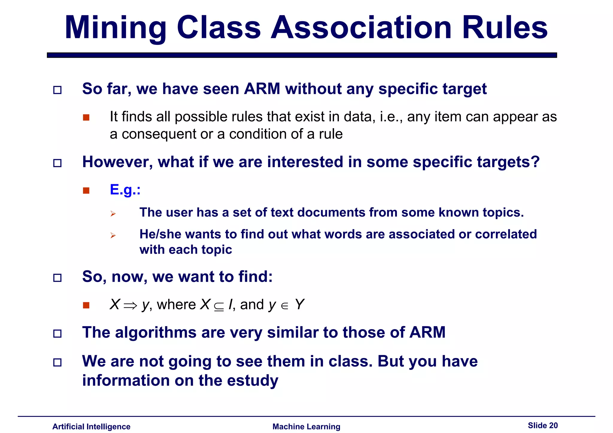 Lecture16 - Advances topics on association rules PART III