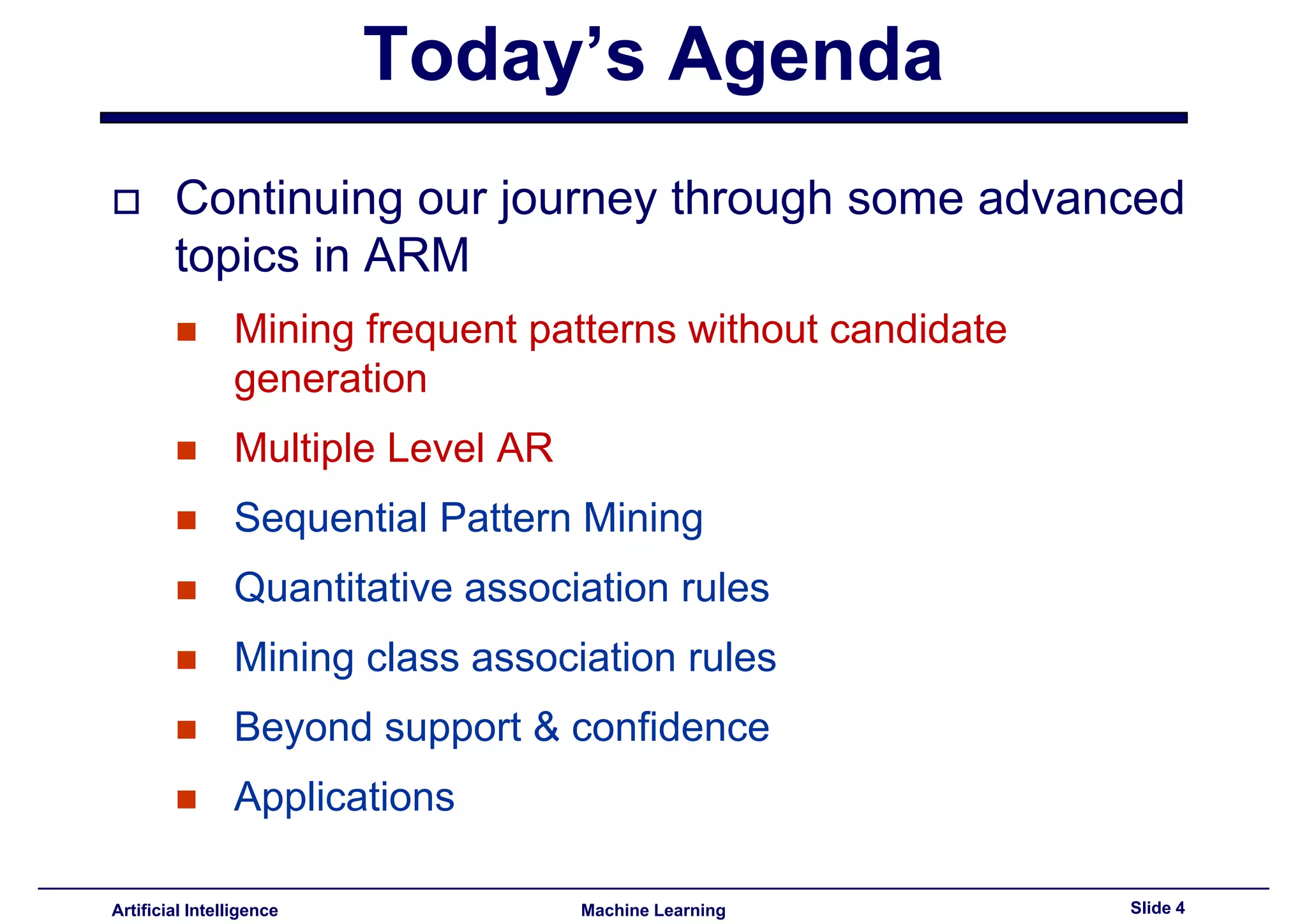 Lecture16 - Advances topics on association rules PART III